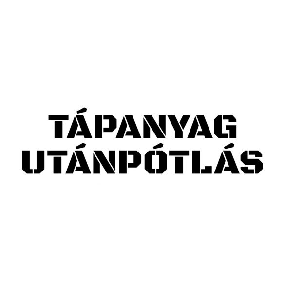 Tápanyag utánpótlás