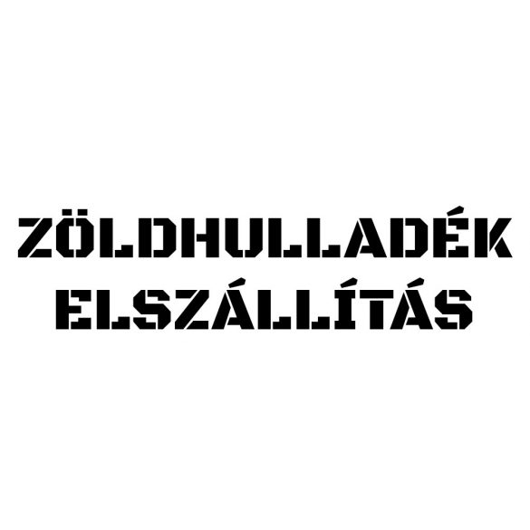 Zöldhulladék elszállítása